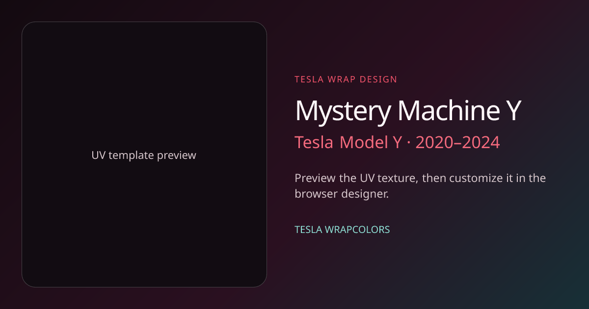 Mystery Machine Y — Model Y | Tesla Wrap